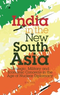 Cover India in the New South Asia