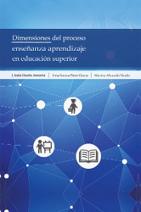 Cover Dimensiones Del Proceso Enseñanza Aprendizaje En Educación Superior