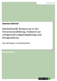 Cover Interkulturelle Kompetenz in der Erwachsenenbildung. Schlüssel zur erfolgreichen Angebotsplanung und Kursgestaltung