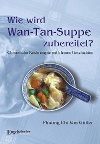 Cover Wie wird Wan-Tan-Suppe zubereitet?
