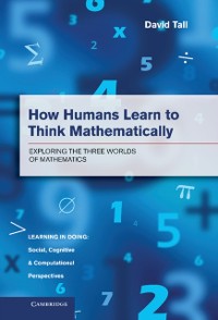 Cover How Humans Learn to Think Mathematically