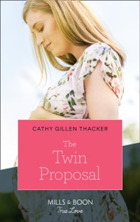 Cover Twin Proposal (Mills & Boon True Love) (Lockharts Lost & Found, Book 3)