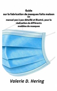 Cover Guide sur la fabrication de masques faits maison