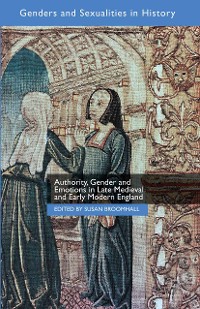 Cover Authority, Gender and Emotions in Late Medieval and Early Modern England