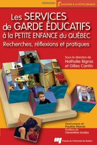 Cover Les services de garde éducatifs à la petite enfance du Québec