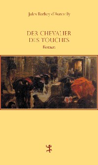 Cover Der Chevalier Des Touches