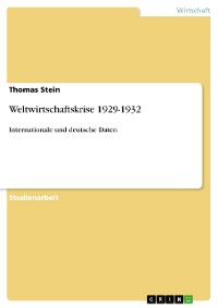 Cover Weltwirtschaftskrise 1929-1932