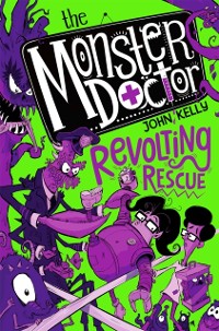 Cover Monster Doctor: Revolting Rescue