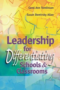 Cover Leadership for Differentiating Schools and Classrooms