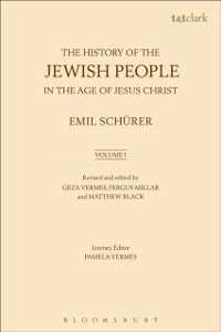 Cover The History of the Jewish People in the Age of Jesus Christ: Volume 1