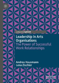 Cover Leadership in Arts Organisations
