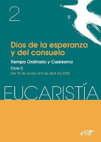 Cover Dios de la esperanza y del consuelo (Eucaristía nº 2/2025)