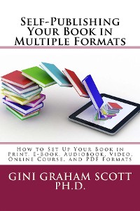 Cover Self-Publishing Your Book in Multiple Formats