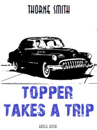 Cover Topper Takes a Trip