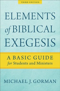 Cover Elements of Biblical Exegesis