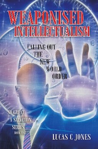 Cover Weaponised Intellectualism
