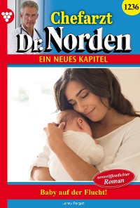 Cover Baby auf der Flucht! - Unveröffentlichter Roman