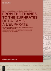 Cover From the Thames to the Euphrates De la Tamise à l’Euphrate
