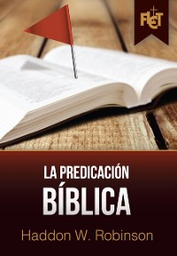 Cover La Predicación Bíblica