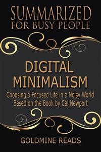 Cover Digital Minimalism - Summarized for Busy People