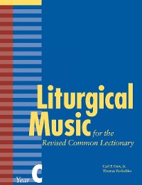 Cover Liturgical Music for the Revised Common Lectionary Year C