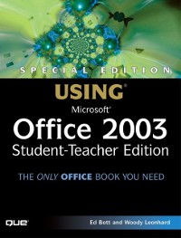 Cover Special Edition Using Microsoft Office 2003, Student-Teacher Edition
