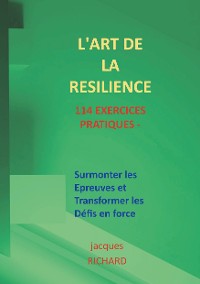 Cover L'art de la resilience - 114 exercices pratiques