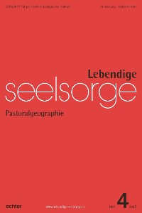 Cover Lebendige Seelsorge 4/2017