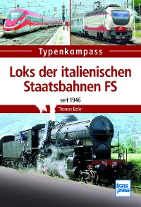 Cover Loks der italienischen Staatsbahnen FS