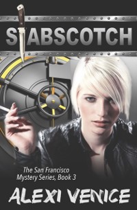 Cover Stabscotch, The San Francisco Mystery Series, Book 3