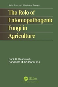 Cover Role of Entomopathogenic Fungi in Agriculture