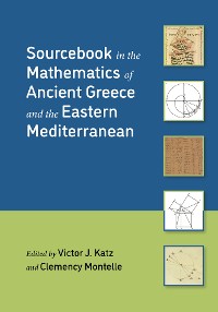 Cover Sourcebook in the Mathematics of Ancient Greece and the Eastern Mediterranean