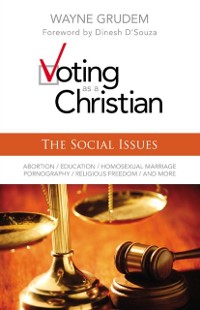 Cover Voting as a Christian: The Social Issues
