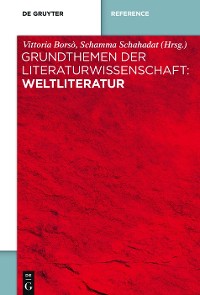 Cover Grundthemen der Literaturwissenschaft: Weltliteratur