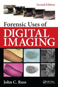 Cover Forensic Uses of Digital Imaging
