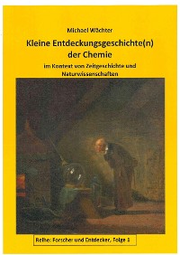 Cover Entdeckungsgeschichte(n) der Chemie