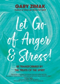 Cover Let Go of Anger and Stress!