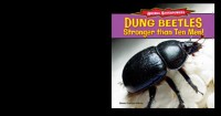 Cover Dung Beetles: Stronger Than Ten Men!