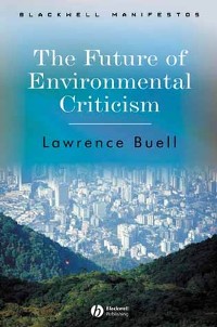 Cover The Future of Environmental Criticism