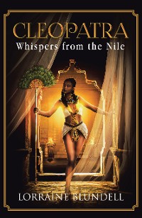 Cover Cleopatra: Whispers from the Nile
