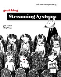 Cover Grokking Streaming Systems