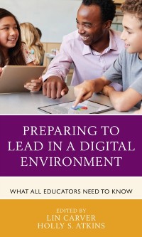 Cover Preparing to Lead in a Digital Environment
