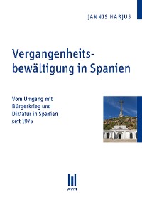 Cover Vergangenheitsbewältigung in Spanien