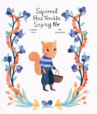Cover Squirrel Has Trouble Saying No