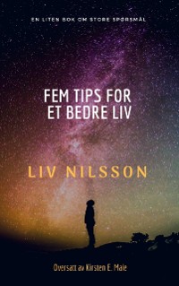 Cover Fem tips for et bedre liv