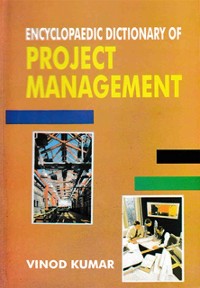 Cover Encyclopaedic Dictionary Of Project Management