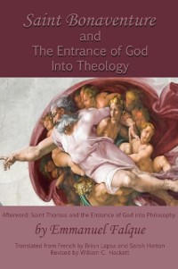 Cover Saint Bonaventure and the Entrance of God Into Theology