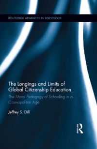 Cover The Longings and Limits of Global Citizenship Education