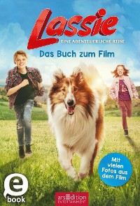 Cover Lassie – Eine abenteuerliche Reise. Das Buch zum Film