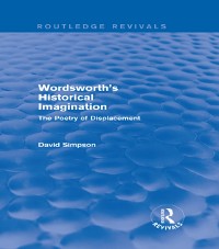 Cover Wordsworth's Historical Imagination (Routledge Revivals)